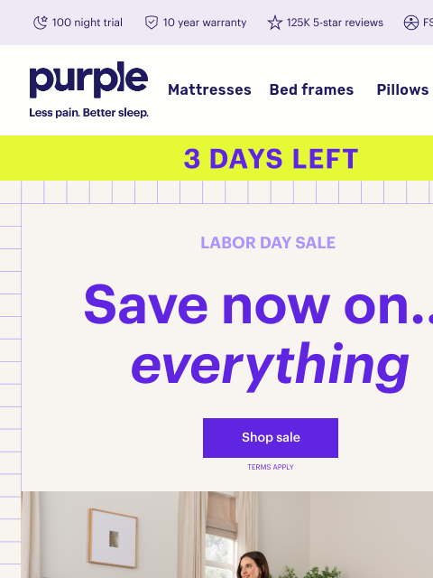 purple newsletter: Literally everything’s on sale...for now