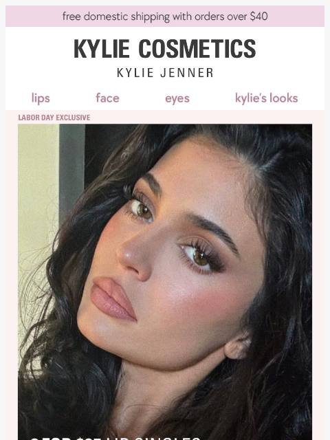 kyliecosmetics newsletter: ALMOST OVER: 2 for $25 lip singles 🫦
