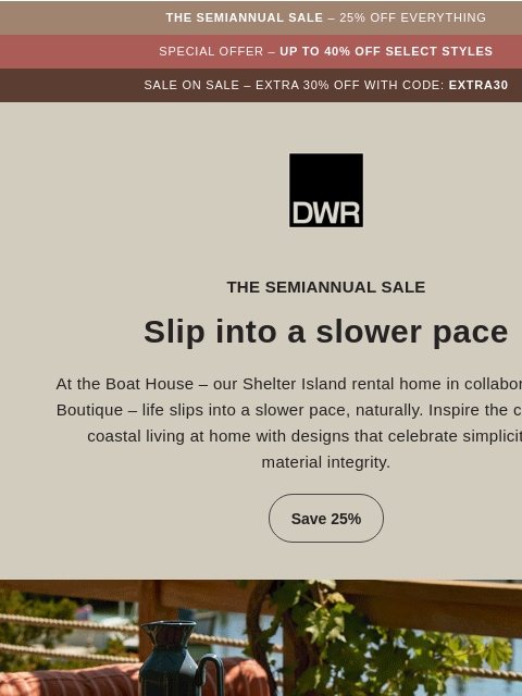 dwr newsletter: Celebrate Labor Day with 25% off everything