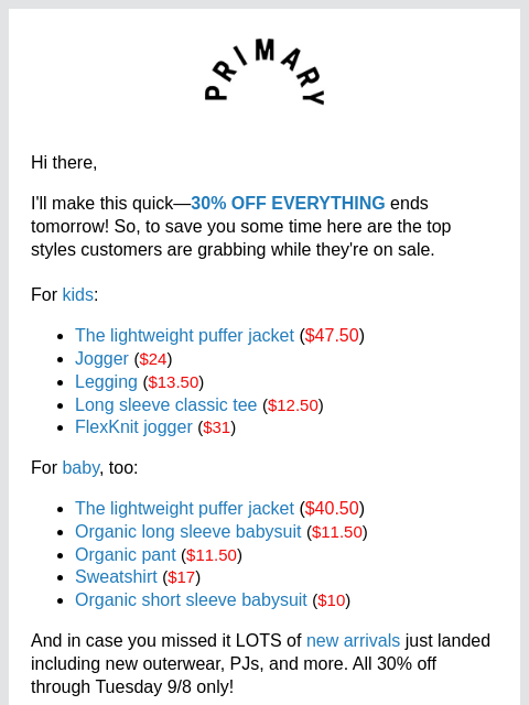 primary newsletter: 👋 FYI, 30% OFF sitewide ends tomorrow!