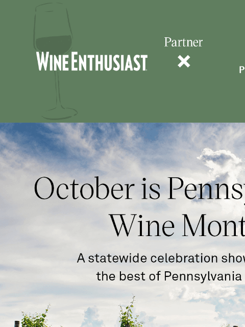 wineenthusiast newsletter: From Vine to Glass: Experience the Pennsylvania Ha...