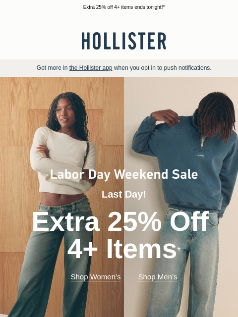 hollisterco newsletter: 🚨 LAST CHANCE to buy more, save more 🚨