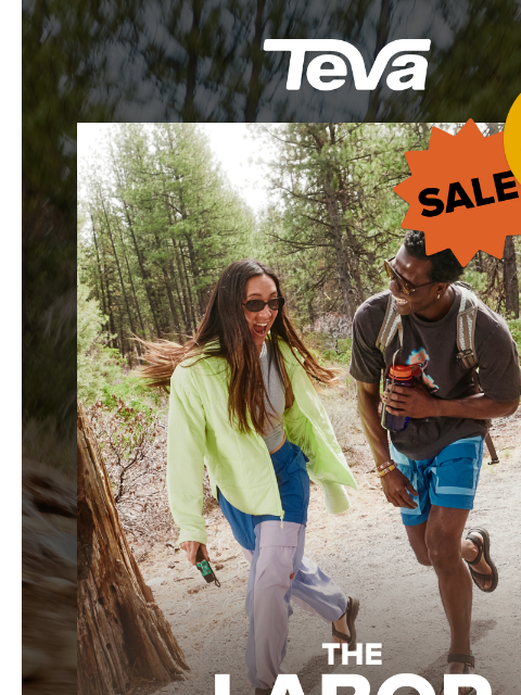 teva newsletter: LAST CHANCE! LABOR DAY SALE.