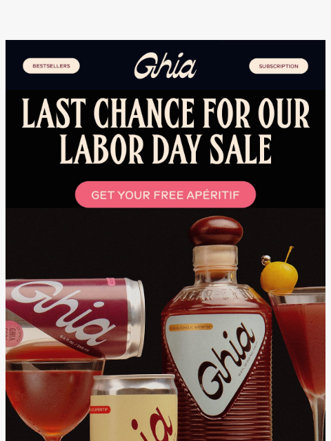 drinkghia newsletter: FINAL HOURS OF OUR LABOR DAY SALE