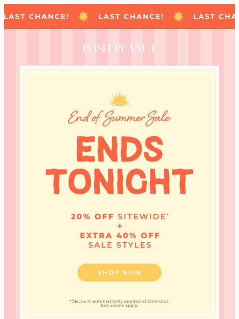 poshpeanut newsletter: ❣️THIS IS IT! Sale Ends Tonight