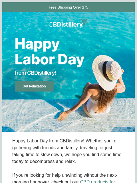 thecbdistillery newsletter: Happy Labor Day from CBDistillery!