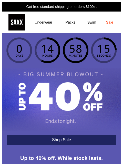saxxunderwear newsletter: Ends tonight. Up to 40% off.