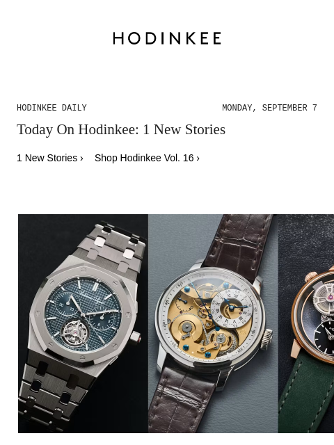 hodinkee newsletter: Hodinkee Daily | 09/07/2026