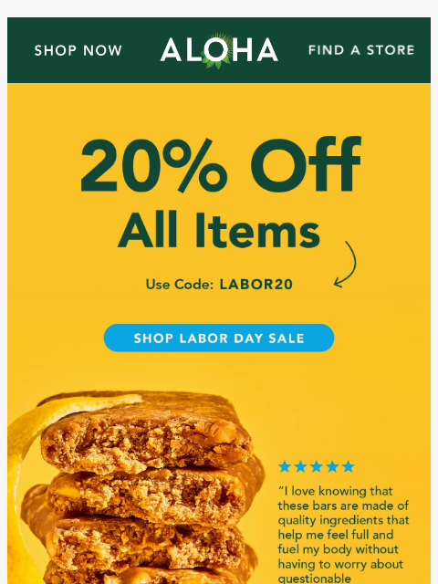 aloha newsletter: 20% off sitewide is going strong