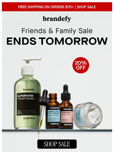 brandefyskin newsletter: 20% off everything ends tomorrow