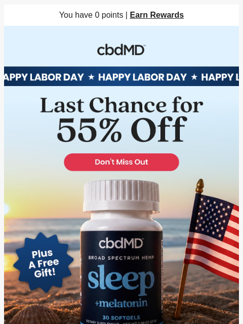 cbdmd newsletter: Last Call on Your Biggest Savings