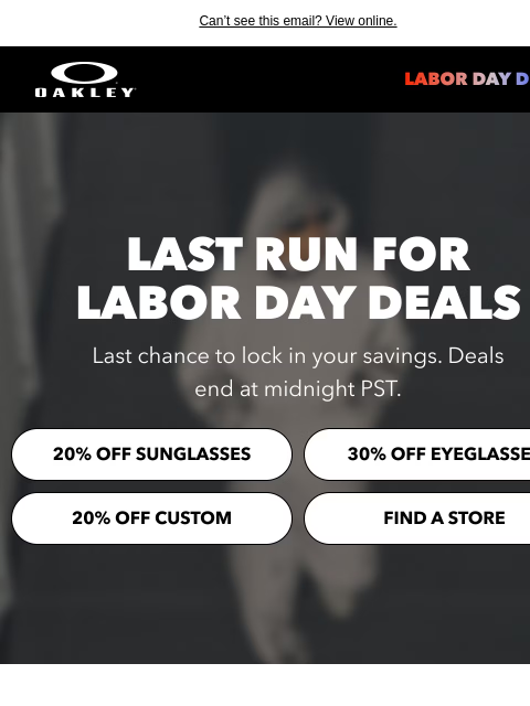 oakley newsletter: From 20% Off For Labor Day