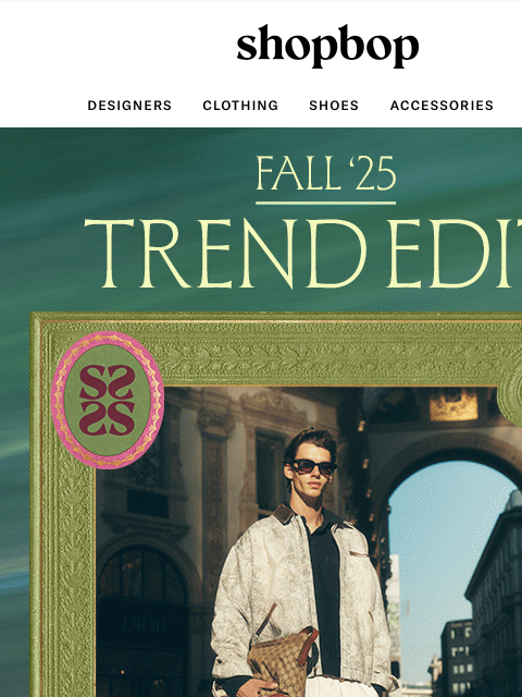 shopbop-mail newsletter: Your fall look, sorted