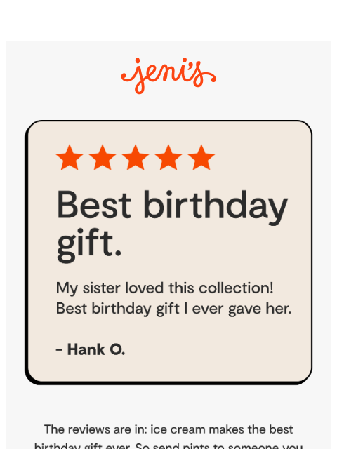 jenis newsletter: Send NEW fall flavors for September birthdays!