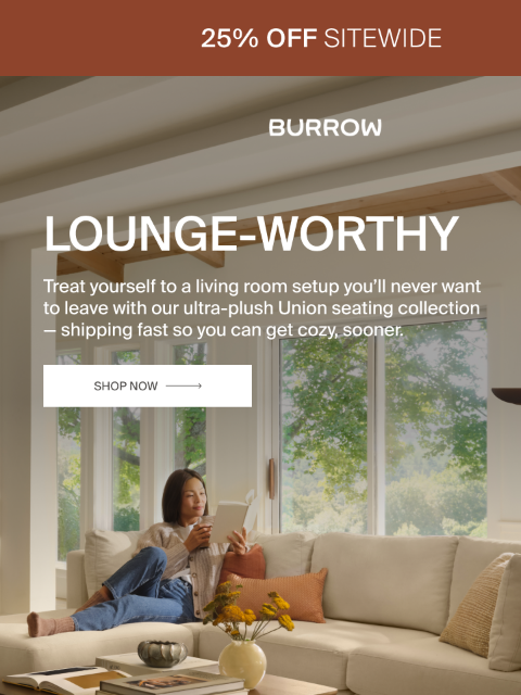 burrow newsletter: Caution: May Cause Serious Lounging
