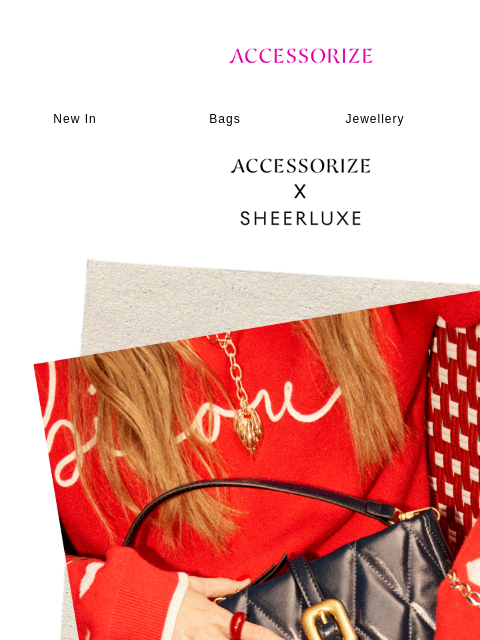 accessorize newsletter: WIN: a £500 Accessorize voucher.