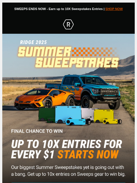 ridge newsletter: 10X Sweeps Entries Starts Now