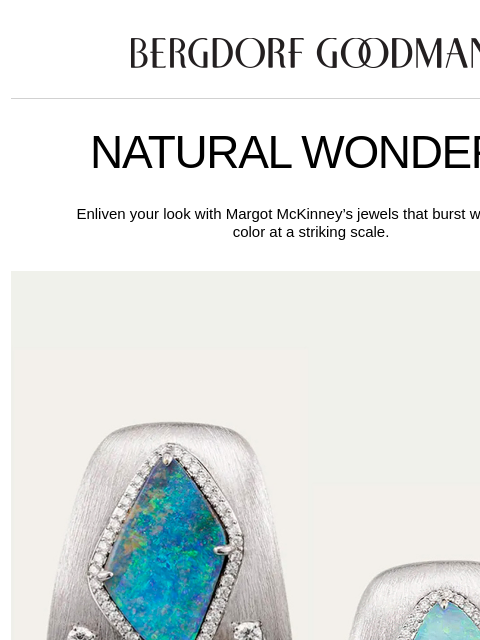 bergdorfgoodman newsletter: Margot McKinney’s Exquisite Jewels