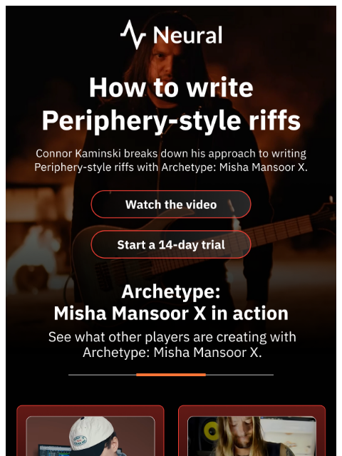 neuraldsp newsletter: How to write Periphery-style riffs