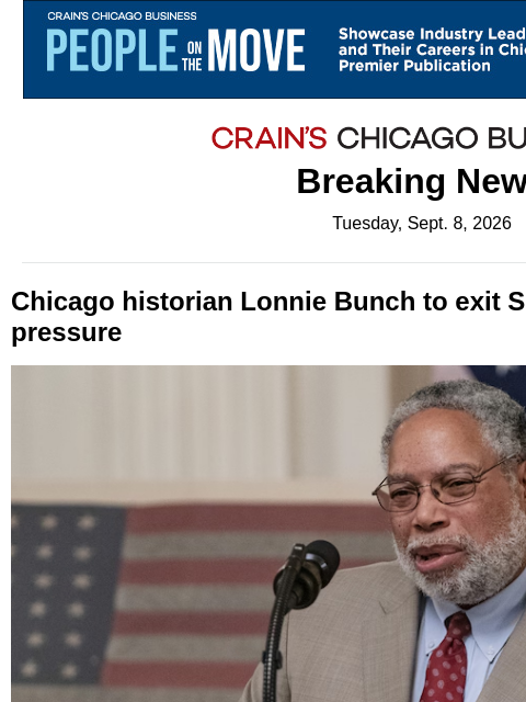 crainalerts newsletter: Chicago historian to exit Smithsonian amid Trump p...