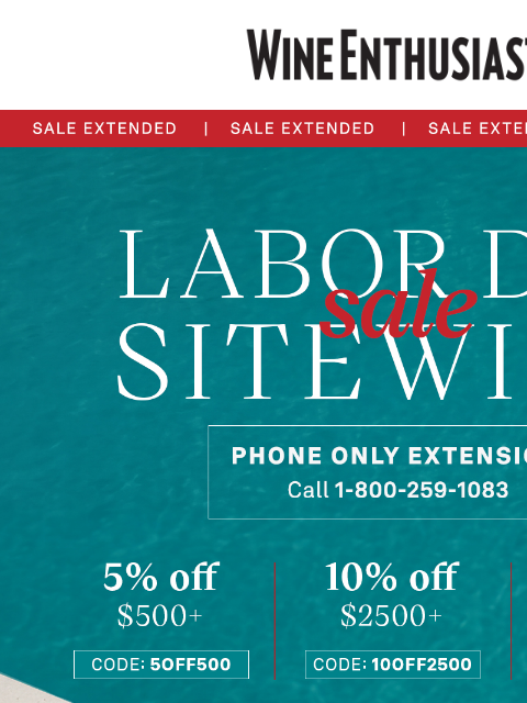 wineenthusiast newsletter: Today Only: Sale Extended