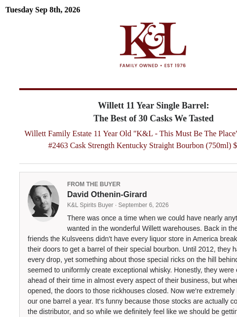 klwines newsletter: Best barrel of the 30 we tasted at Willett