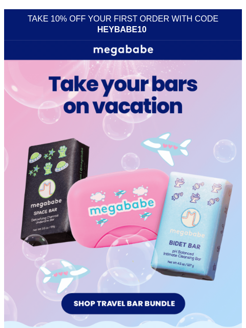 megababebeauty newsletter: Bars > liquids (TSA agrees)