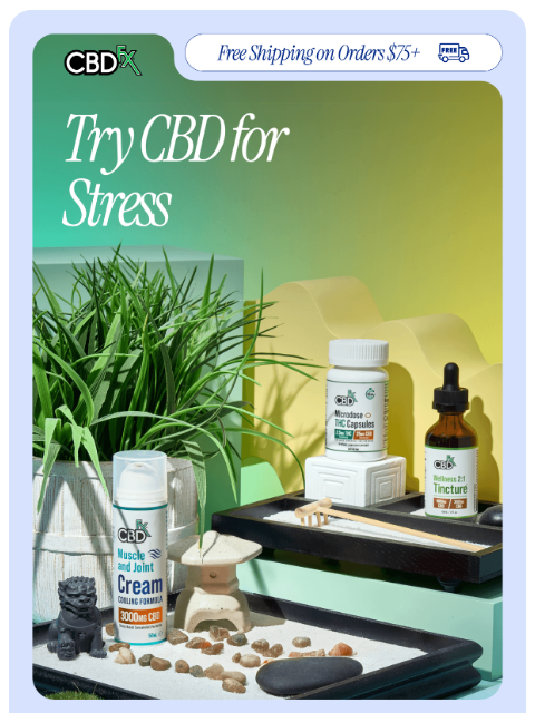 cbdfx newsletter: Frazzled? There's a fix for that