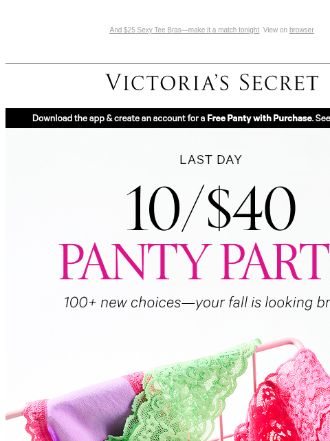victoriassecret newsletter: Hurry—Last Chance for 10/$40 Panties