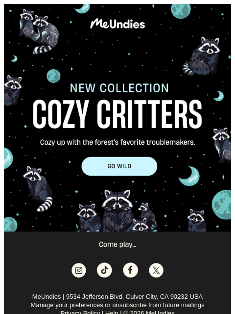 meundies newsletter: NEW DROP : Cozy Critters 🦝