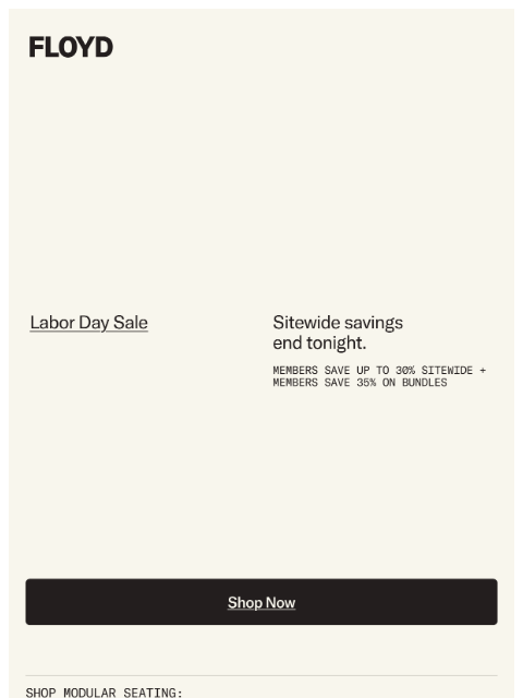 floydhome newsletter: Our Labor Day Sale ends tonight
