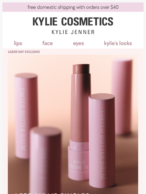 kyliecosmetics newsletter: FINAL HOURS: 2 for $25 lip singles ⏰