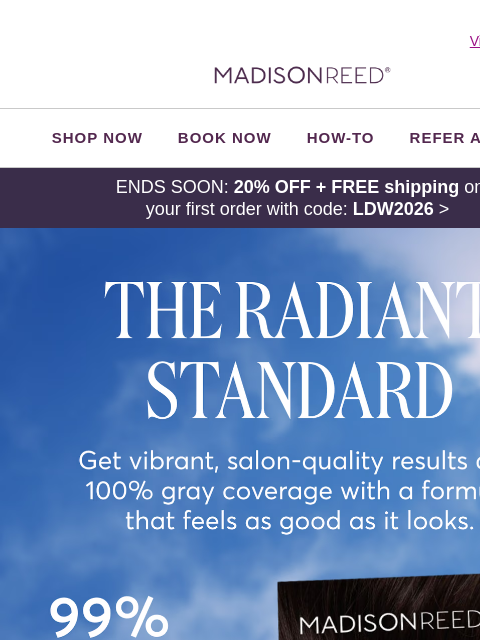 madison-reed newsletter: 95% Said Their Scalp Felt Healthier After Coloring...