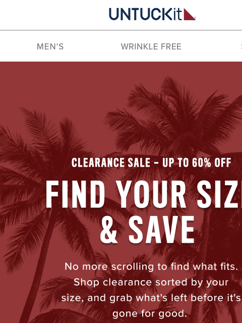untuckit newsletter: Up to 60% Off Summer Styles