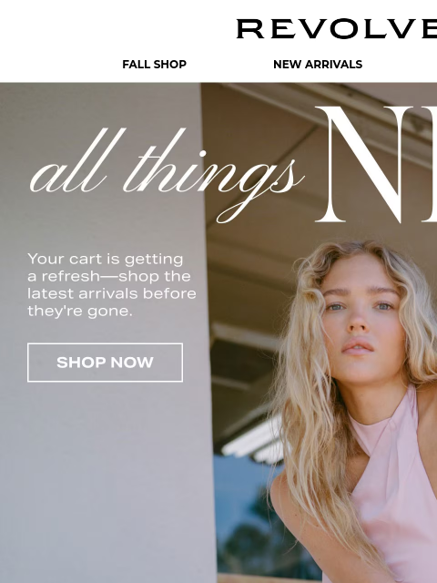 revolve newsletter: New You've Been Waiting For
