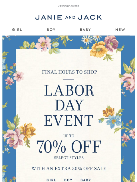 janieandjack newsletter: It’s (almost) over: up to 70% off sale + free ship...