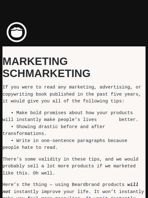 beardbrand newsletter: Apparently, we’re “not very good” at marketing