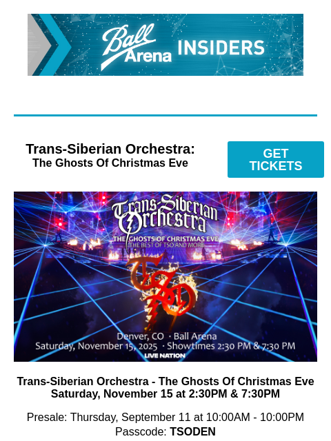 kroenkeentertainment newsletter: PRESALE ACCESS: Trans-Siberian Orchestra | Monster...