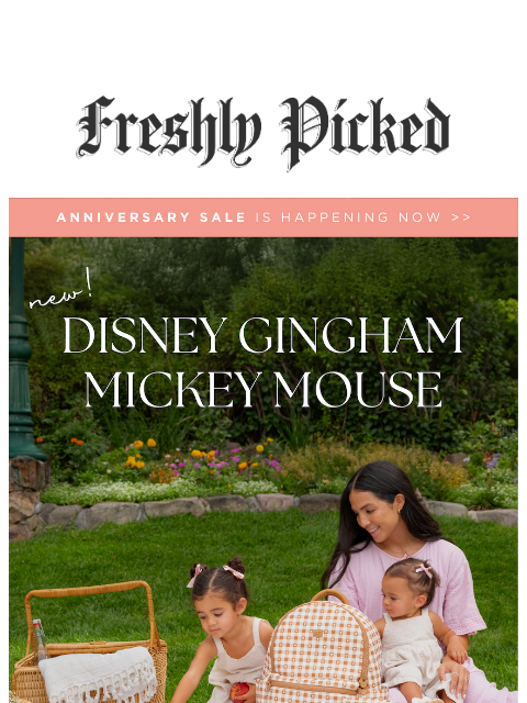 freshlypicked newsletter: 🎉 NEW! Disney Gingham Mickey Mouse + Up to 50% Of...