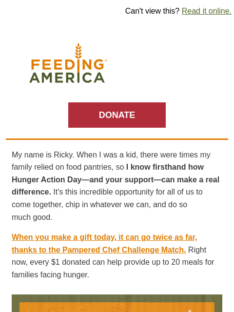 feedingamerica newsletter: Hunger Action Day is personal for me—how about you...