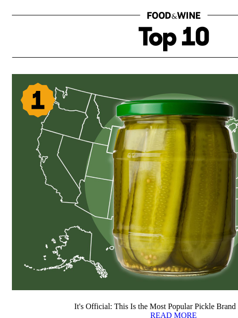 foodandwine newsletter: The No. 1 Pickle Brand in America