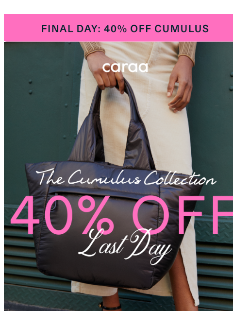 caraa newsletter: Ending soon: 40% off softest tote ever