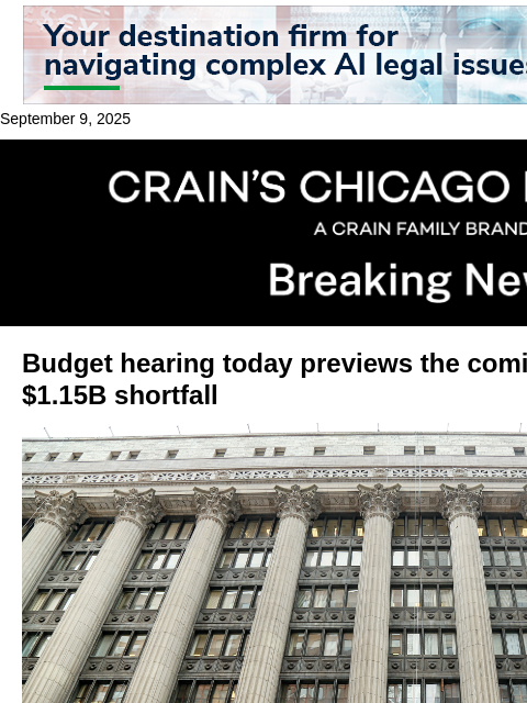 crainalerts newsletter: Tensions flare in City Council hearing on $1.15B d...