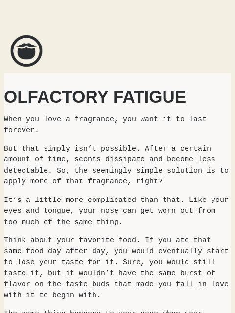 beardbrand newsletter: Olfactory fatigue