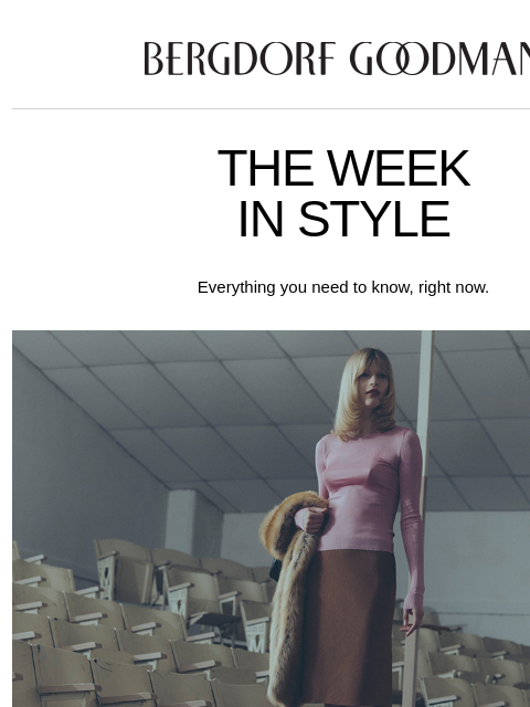bergdorfgoodman newsletter: The Week In Style: Alyssa Kapito’s NYC Guide
