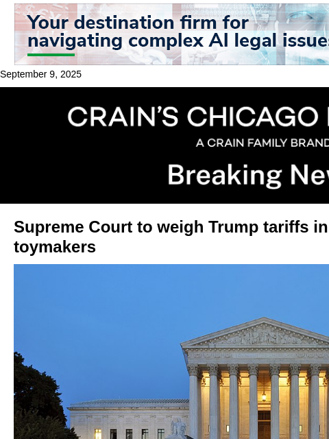 crainalerts newsletter: Supreme Court to hear Chicago toymakers' tariff ca...