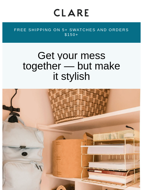 clare newsletter: Put clutter in its place (with style)