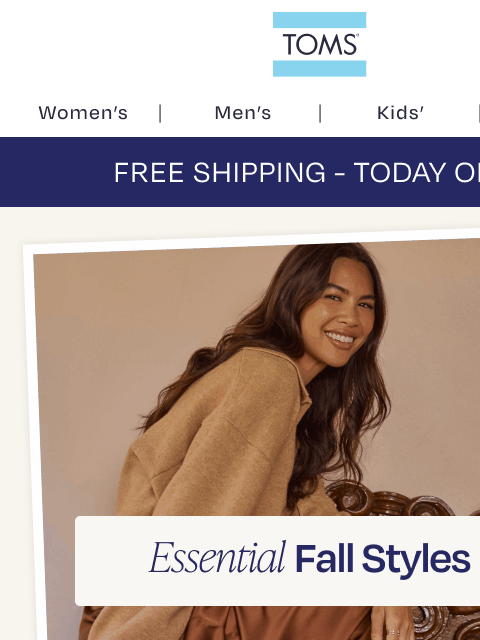 toms newsletter: What to Wear This Fall