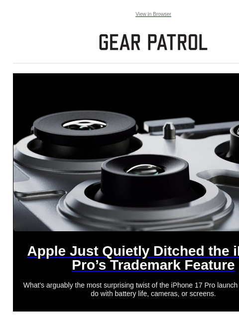 gearpatrol newsletter: The iPhone Pro Just Lost Its Trademark Feature