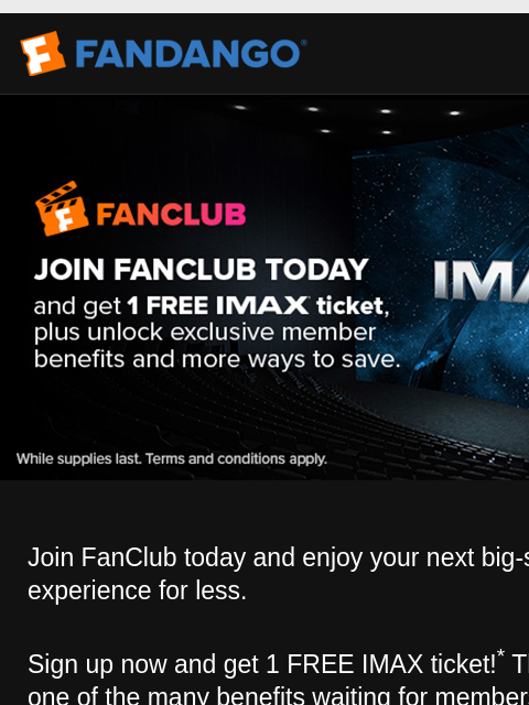 fandango newsletter: Your Special FanClub Offer